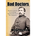 Bad Doctors
