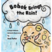 Bobok Brings the Rain!: A Yaqui Folktale