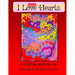 I Love Hearts: A Coloring Book for All