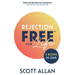 Rejection Free for Life: 2-1 Bundle