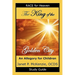 The King of the Golden City Study Guide