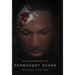 Permanent Scars