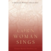 Corn Woman Sings: A Medicine Woman's Dream Map