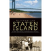 Discovering Staten Island: A 350th Anniversary Commemorative History