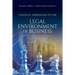 Strategic Approaches to the Legal Environment of Business: A Game Theory Based Decision Making Guide for Managers