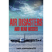 Mammoth Book of Air Disasters and Near Misses