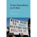 From Herodotus to H-Net: The Story of Historiography