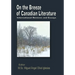 On the Breeze of Canadian Literature: International Reviews and Essays