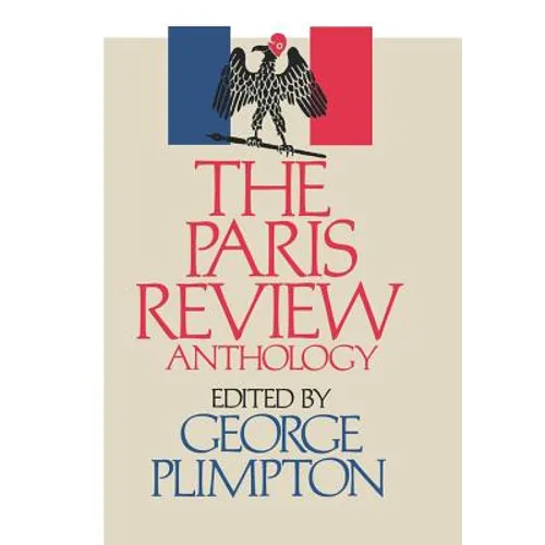 The Paris Review Anthology