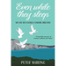 Even While They Sleep: My Life as a Sussex Funeral Director