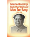 Selected Readings from the Works of Mao Tsetung