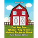 Can You See Where They're At? Hidden Pictures Book: Farm Animals Edition