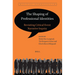 The Shaping of Professional Identities: Revisiting Critical Event Narrative Inquiry