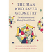 The Man Who Saved Geometry: The Multidimensional Mind of Donald Coxeter