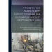 Guide to the Manuscript Collections of the Historical Society of Pennsylvania