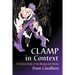 CLAMP in Context: A Critical Study of the Manga and Anime
