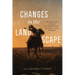 Changes in the Landscape: Humans and Nature in Nineteenth-Century Latin America
