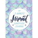 My 3-Minute Mermaid Gratitude Journal for Kids: (A5 - 5.8 x 8.3 inch)