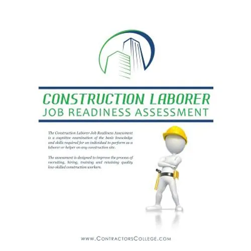 Construction Laborer Job Readiness Assessment
