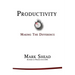 Productivity: Making the Difference