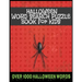 Halloween Word Search Puzzle Book For Kids: Over one thousand Halloween related words. Ninety one challenging and fun word search puzzles. Great way t