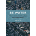 Be Water: Collective Improvisation in Hong Kong's Anti-Extradition Protests