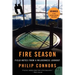 Fire Season: Field Notes from a Wilderness Lookout