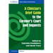 A Clinician's Brief Guide to the Coroner's Court and Inquests