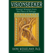 Visionseeker: Shared Wisdom from the Place of Refuge