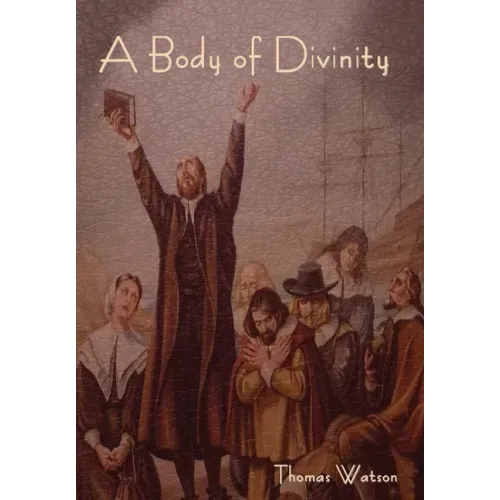 A Body of Divinity
