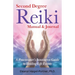 Second Degree Reiki Manual & Journal: A Practitioner's Innovative Guide to Healing Life Events