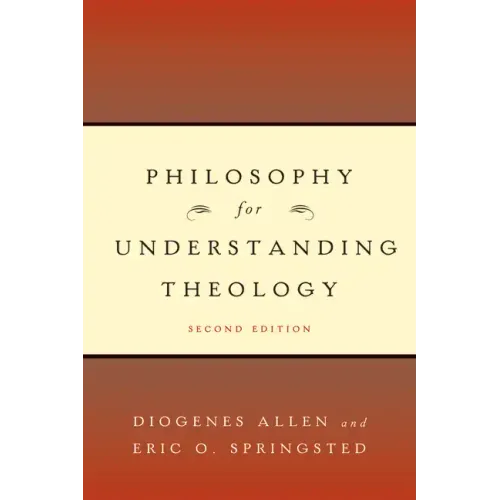 Philosophy for Understanding Theology