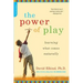 The Power of Play: Learning What Comes Naturally
