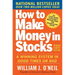 How to Make Money in Stocks: A Winning System in Good Times and Bad, Fourth Edition