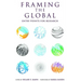Framing the Global: Entry Points for Research