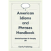 American Idioms and Phrases Handbook: Essential Expressions for Everyday Life