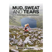 Mud, Sweat and Tears: An Irish Woman's Journey of Self-Discovery