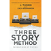 Three Story Method: Foundations of Fiction