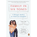 Family in Six Tones: A Refugee Mother, an American Daughter