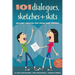 101 Dialogues, Sketches and Skits: Instant Theatre for Teens and Tweens