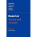 Bakunin: Statism and Anarchy