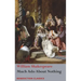 Much Ado About Nothing