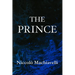 The Prince Niccolò Machiavelli
