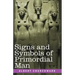Signs and Symbols of Primordial Man