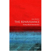 The Renaissance: A Very Short Introduction