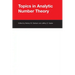 Topics in Analytic Number Theory