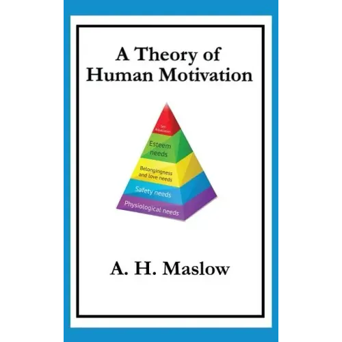 A Theory of Human Motivation