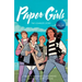 Paper Girls: The Complete Story