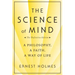 The Science of Mind: A Philosophy, a Faith, a Way of Life, the Definitive Edition