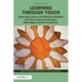 Learning through Touch: Supporting Learners with Multiple Disabilities and Vision Impairment through a Bioecological Systems Perspective